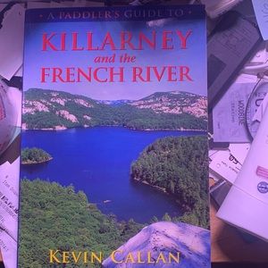 Paddlers Guide to Killarny and the French River Canadian Canoeing Book